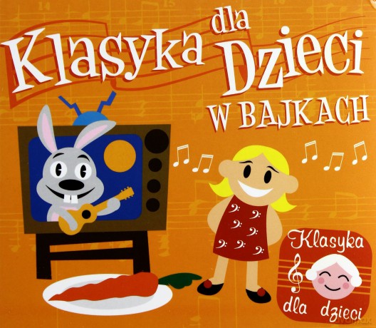 Klasyka dla dzieci w bajkach (digipack) [CD]