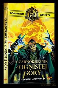 Fighting Fantasy. Czarnoksiężnik z Ognistej Góry - Steve Jackson, Ian Livingstone [KOMIKS]
