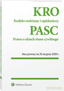 Kodeks rodzinny i opiekuńczy Prawo o aktach stanu cywilnego [KSIĄŻKA]