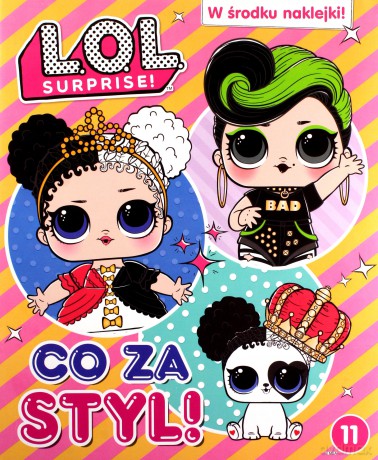 L.O.L. Surprise! cz. 11 Co za styl! [KSIĄŻKA]