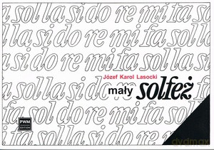 Mały solfeż - Józef Karol Lasocki [KSIĄŻKA]