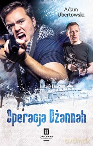 Operacja Dżannah - Adam Ubertowski [KSIĄŻKA]