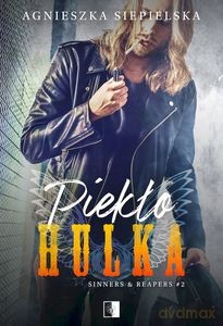 Piekło Hulka - Agnieszka Siepielska [KSIĄŻKA]