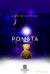 Pomsta - Alfred Siatecki [KSIĄŻKA]