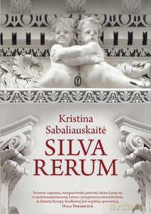 Silva Rerum - Kristina Sabaliauskaite [KSIĄŻKA]