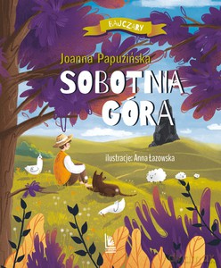 Sobotnia góra - Joanna Papuzińska [KSIĄŻKA]