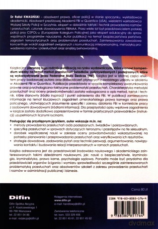 Metody przesłuchań stosowane przez FBI. Rzecz o tryumfie nauki i rozumu - Rafał Kwasiński [KSIĄŻKA]