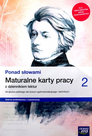 Nowe język polski Ponad słowami maturalne karty pracy część 2 zakres podstawowy i rozszerzony [KSIĄŻKA]