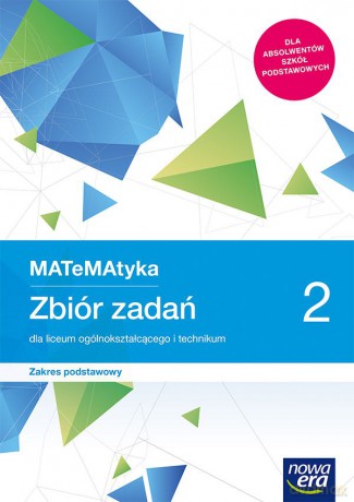 Nowe matematyka Zbiór zadań klasa 2 liceum i technikum zakres podstawowy - Jerzy Janowicz [KSIĄŻKA]