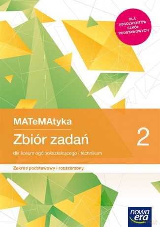 Nowe matematyka Zbiór zadań klasa 2 liceum i technikum zakres podstawowy i rozszerzony - Jerzy Janowicz [KSIĄŻKA]