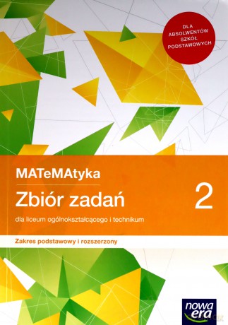 Nowe matematyka Zbiór zadań klasa 2 liceum i technikum zakres podstawowy i rozszerzony - Jerzy Janowicz [KSIĄŻKA]