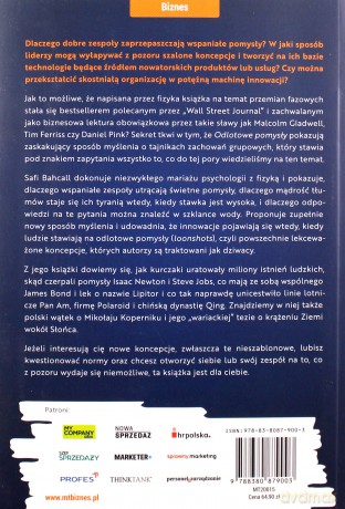 Odlotowe pomysły. Jak przekształcać pozornie szalone koncepcje w nowatorskie strategie, produkty czy usługi - Safi Bahcall [KSIĄŻKA]