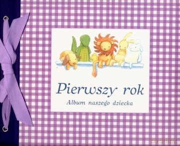 Album Naszego Dziecka Pierwszy Rok (twarda) [KSIĄŻKA]