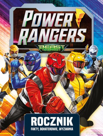 Power Rangers. Rocznik. Fakty, bohaterowie, wyzwania [KSIĄŻKA]