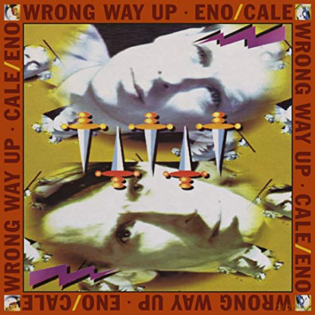 Eno/Cale: Wrong Way Up -Expanded [CD]