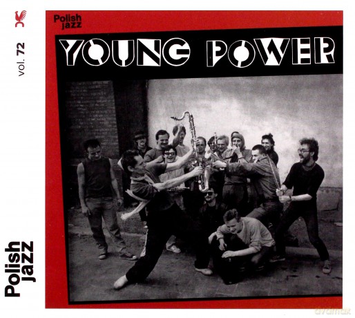 Young Power: Young Power / Polish Jazz Vol. 72 [CD]