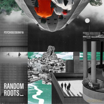 Psychogeografia: Random Roots [CD]