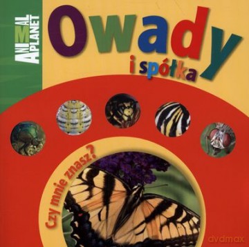 Animal Planet Owady i Spółka [KSIĄŻKA]