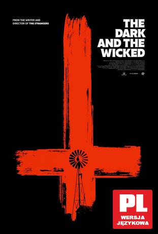 The Dark and the Wicked [DVD]