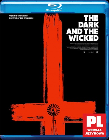 The Dark and the Wicked [Blu-Ray]