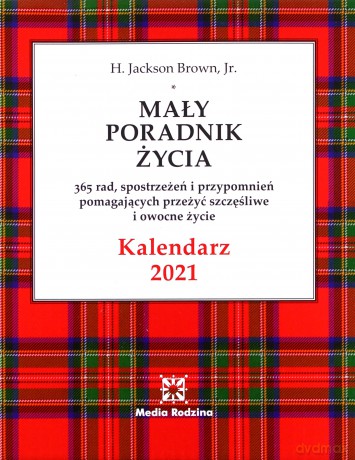 Kalendarz 2021 Mały poradnik życia - H. Jackson Brown [KALENDARZ]