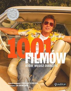 1001 filmów, które musisz zobaczyć - Steve Jay Schneider [KSIĄŻKA]