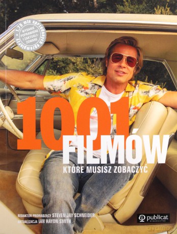 1001 filmów, które musisz zobaczyć - Steve Jay Schneider [KSIĄŻKA]