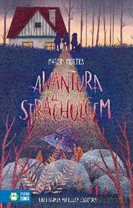Awantura ze Strachulcem - Marcin Mortka [KSIĄŻKA]