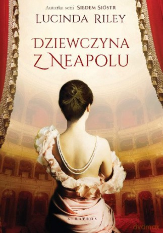 Dziewczyna z Neapolu - Lucinda Riley [KSIĄŻKA]