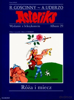Asteriks 29 Róża i Miecz (twarda) - R.Goscinny, A.Uderzo [KSIĄŻKA]