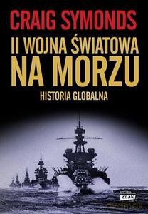 II Wojna Światowa na morzu - Craig Symonds [KSIĄŻKA]