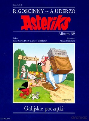 Asteriks 32 Galiskie Początki - Rene Goscinny, Albert Uderzo [KSIĄŻKA]