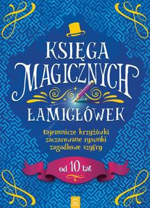 Księga magicznych łamigłówek [KSIĄŻKA]