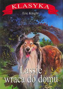 Lassie wraca do domu - Eric Knight [KSIĄŻKA]