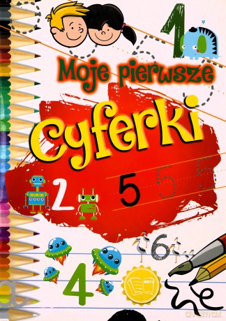 Moje pierwsze cyferki [KSIĄŻKA]
