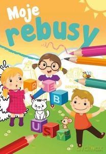 Moje rebusy - Sabina Grabias [KSIĄŻKA]