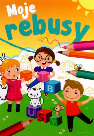 Moje rebusy - Sabina Grabias [KSIĄŻKA]
