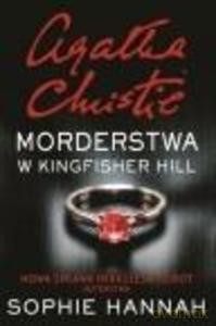 Morderstwa w Kingfisher Hill - Sophie Hannah [KSIĄŻKA]