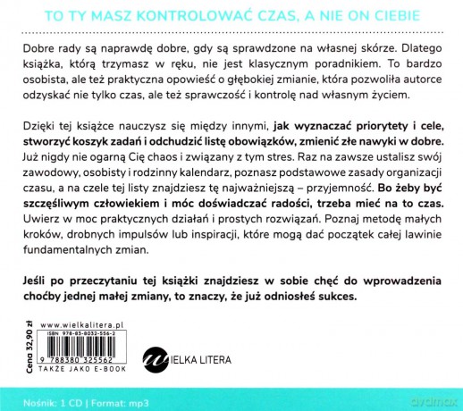 Odzyskać czas. Jak zrobić porządki w kalendarzu, pracy, głowie i wreszcie mieć czas na życie (audiobook) - Bożena Kowalkowska [AUDIOBOOK]