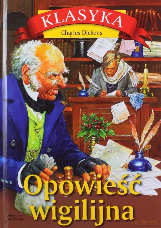 Opowieść wigilijna - Charles Dickens [KSIĄŻKA]