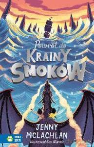 Powrót do Krainy Smoków (Tom 2) - Jenny McLachlan [KSIĄŻKA]