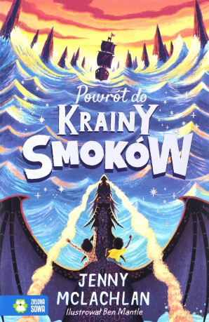 Powrót do Krainy Smoków (Tom 2) - Jenny McLachlan [KSIĄŻKA]