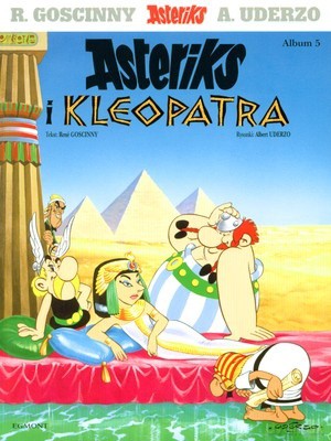 Asteriks i Kleopatra - Rene Goscinny, Albert Uderzo [KSIĄŻKA]