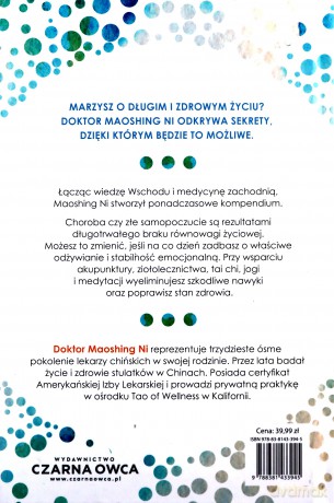Sekrety długowieczności. Ponad 100 rad, dzięki którym przeżyjesz w zdrowiu 100 lat - Ni Maoshing [KSIĄŻKA]