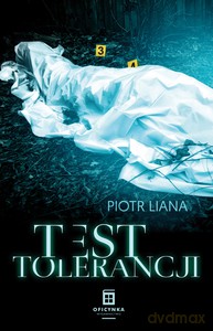 Test Tolerancji - Piotr Liana [KSIĄŻKA]