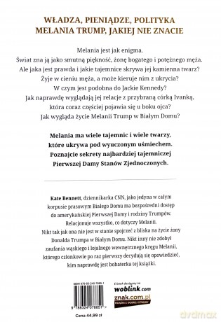 Uwolnić Melanię. Nieautoryzowana biografia Pierwszej Damy - Kate Bennett [KSIĄŻKA]