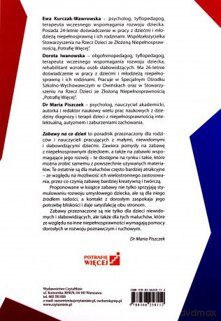 Zabawy na co dzień, poradnik dla rodziców i nauczycieli dzieci z niepełnosprawnością wzrokową i ruchową - Ewa Kurczak-Wawrowska, Dorota Iwanowska [KSIĄŻKA]