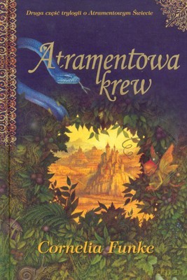Atramentowa Krew (twarda) - Cornelia Funke [KSIĄŻKA]