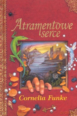 Atramentowe Serce (twarda) - Cornelia Funke [KSIĄŻKA]