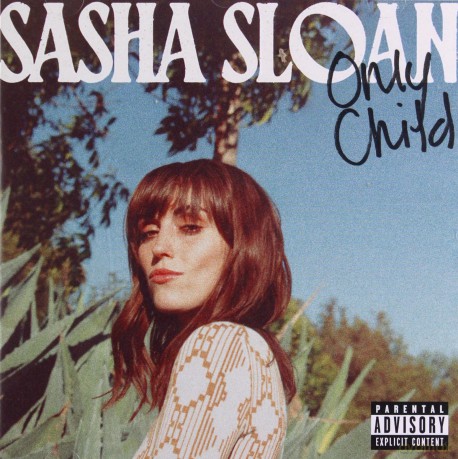 Sasha Sloan: Only Child [CD]